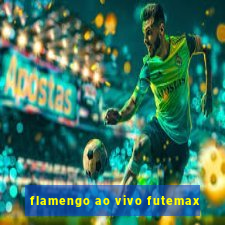 flamengo ao vivo futemax